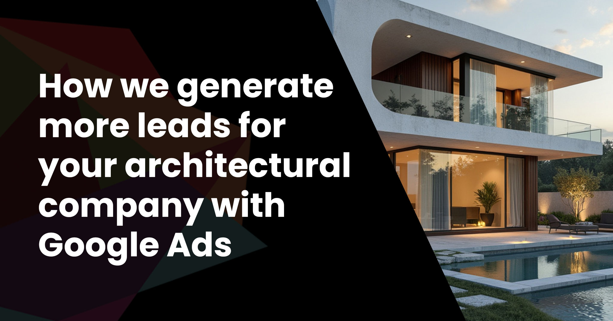 How we Can Get More Leads for Architects with Google Ads